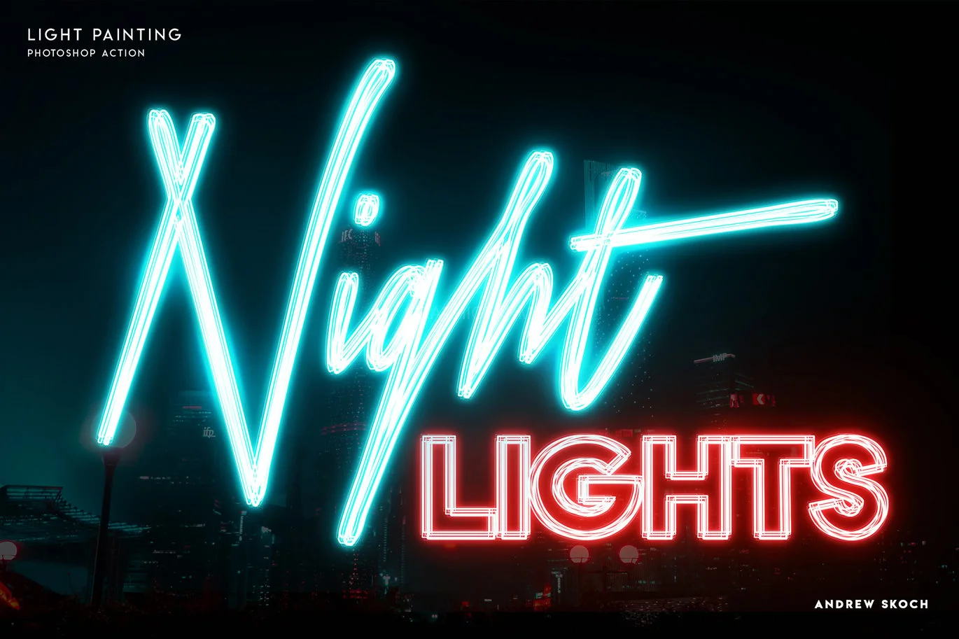 Light Painting - Photoshop Action